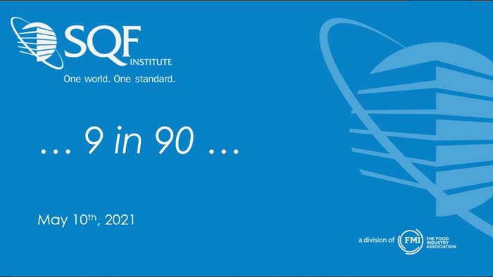 SQF 9 in 90 Q&A
